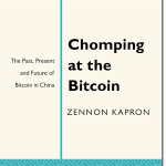 Chomping at the Bitcoin: The Past, Present and Future of Bitcoin in China released by Penguin